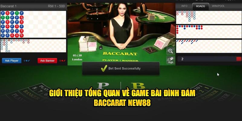 Giới thiệu tổng quan về game bài đình đám Baccarat New88